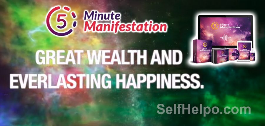 5 Minute Manifestation Great Wealth and Everlasting Happiness