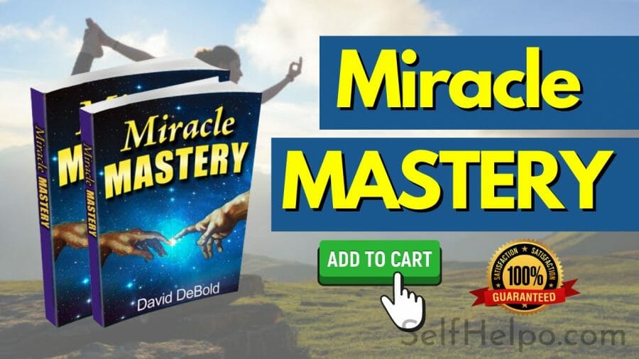 Miracle Mastery Program