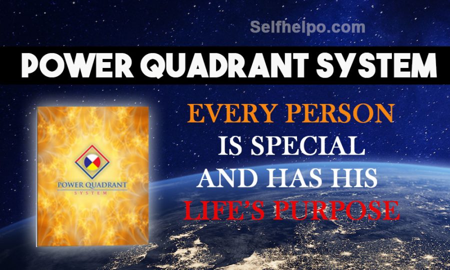 Power Quadrant System Every Person Is Special